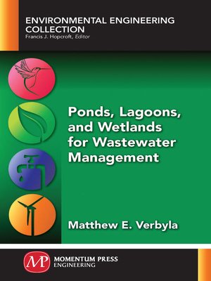cover image of Ponds, Lagoons, and Wetlands for Wastewater Management